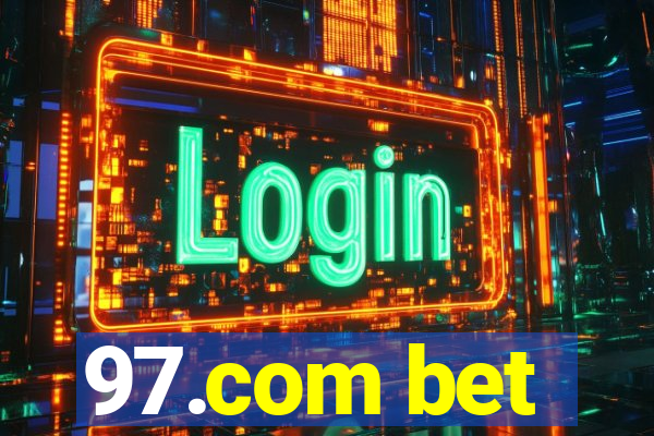 97.com bet